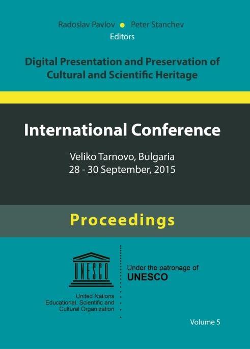 					View Vol. 5 (2015): Digital Presentation and Preservation of Cultural and Scientific Heritage
				