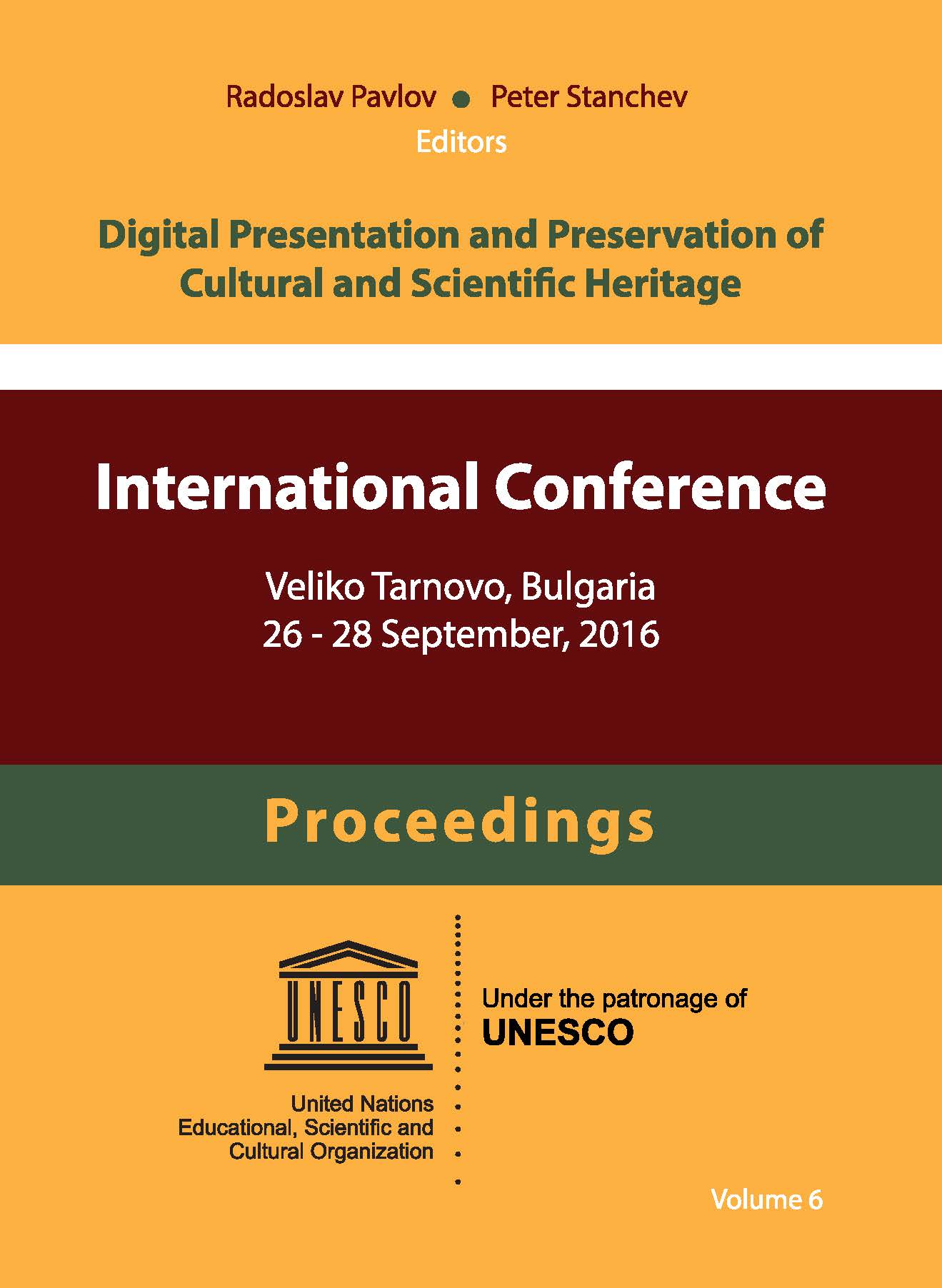 					View Vol. 6 (2016): Digital Presentation and Preservation of Cultural and Scientific Heritage
				